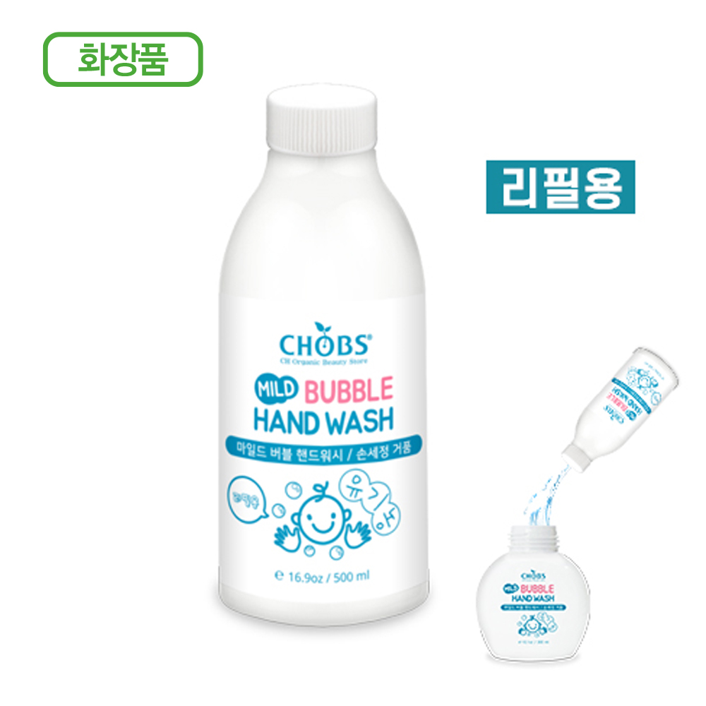 CHOBS(찹스)마일드 버블핸드워시(리필)_손세정제 500ml CHOBS Mild Bubble Hand Wash 500ml
